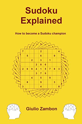 Beispielbild fr Sudoku Explained: How to become a Sudoku champion zum Verkauf von Wonder Book