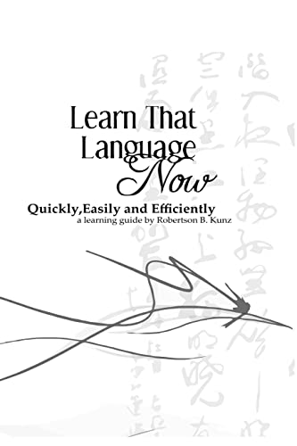 9781481829892: Learn That Language Now