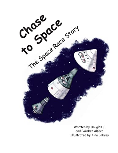 Imagen de archivo de Chase to Space: - A Space Race Story a la venta por California Books