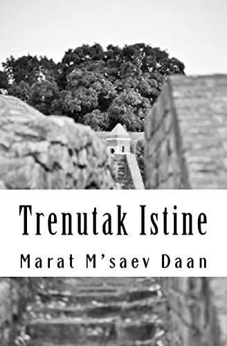 Stock image for Trenutak Istine for sale by THE SAINT BOOKSTORE