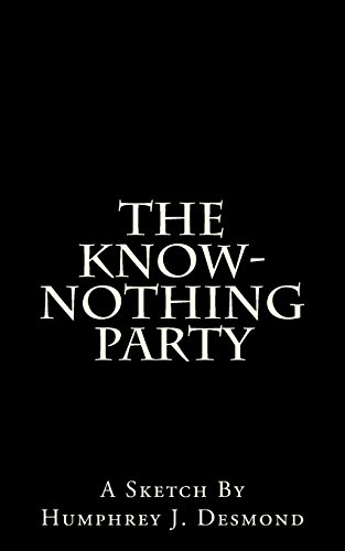 9781481835411: The Know-Nothing Party