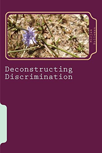 Imagen de archivo de Deconstructing Discrimination a la venta por Ergodebooks