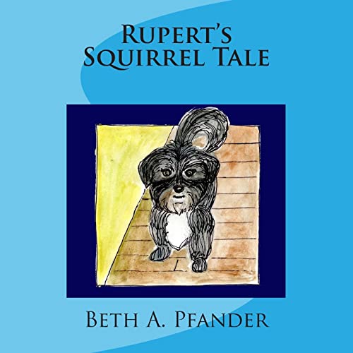 Beispielbild fr Rupert's Squirrel Tale zum Verkauf von THE SAINT BOOKSTORE