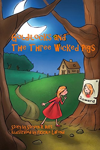 Imagen de archivo de Goldilocks and The Three Wicked Pigs a la venta por -OnTimeBooks-