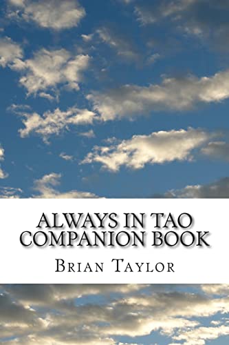 Stock image for Always In Tao Companion Book for sale by THE SAINT BOOKSTORE