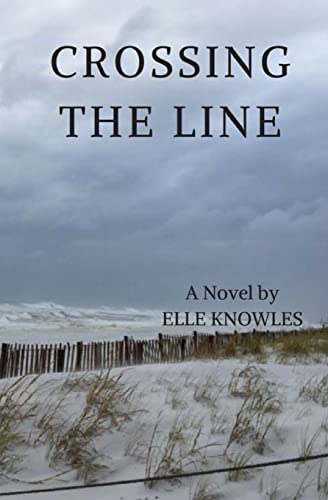 Crossing the Line - Knowles, Elle