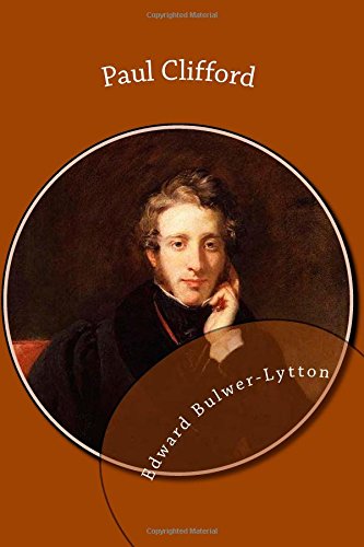 Paul Clifford (9781481861052) by Bulwer-Lytton, Edward