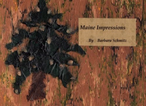 Maine Impressions (9781481864541) by Schmitz, Barbara