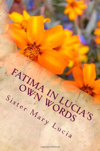 9781481870122: FATIMA in Lucia's own words