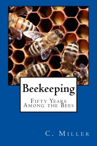 Imagen de archivo de Beekeeping: Fifty Years Among the Bees a la venta por Revaluation Books