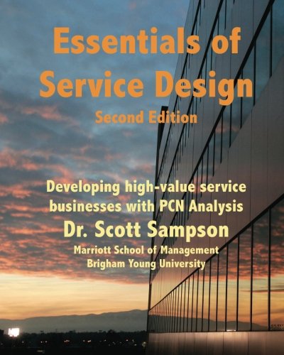 9781481871655: Essentials of Service Design: Developing high-value service businesses with PCN Analysis