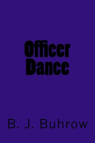 Imagen de archivo de Officer Dance a la venta por Revaluation Books