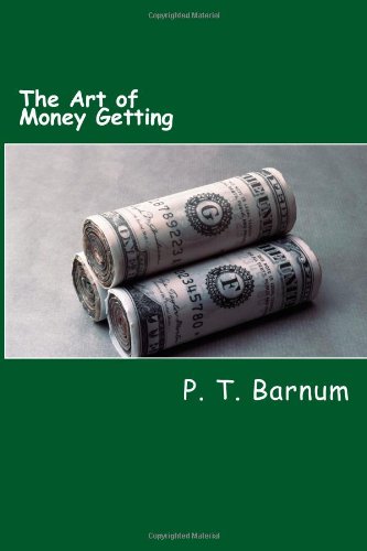 9781481878050: The Art of Money Getting: Golden Rules for Making Money