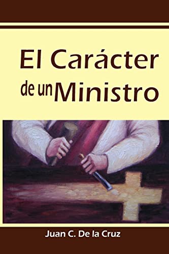 Stock image for El Caracter de un Ministro for sale by THE SAINT BOOKSTORE