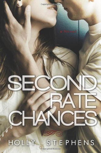 Stock image for Second Rate Chances for sale by Revaluation Books