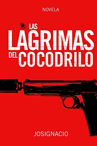 9781481882958: Las Lgrimas del Cocodrilo