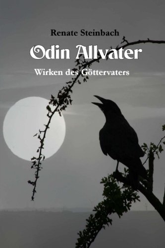 9781481891578: Odin Allvater: Wirken des Gttervaters (German Edition)