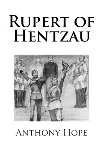 Rupert of Hentzau (9781481894340) by Hope, Anthony