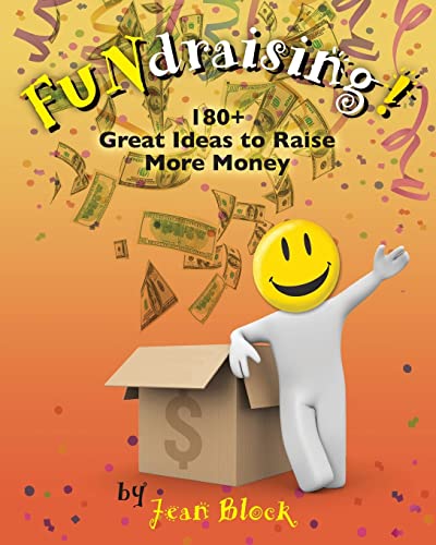 9781481899611: FUNdraising!: 180+ Great Ideas to Raise More Money