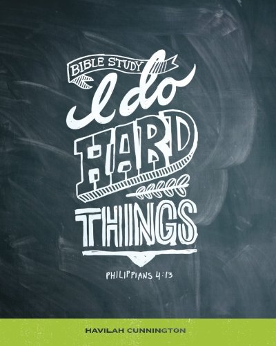 Stock image for I Do Hard Things: A Bible Study Series for sale by Orion Tech
