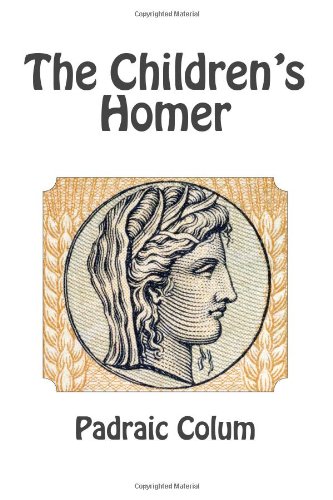Imagen de archivo de The Children's Homer a la venta por Wonder Book