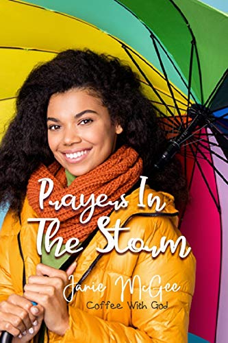 9781481903585: Prayers In The Storm: Prayers and Hope for Broken Women