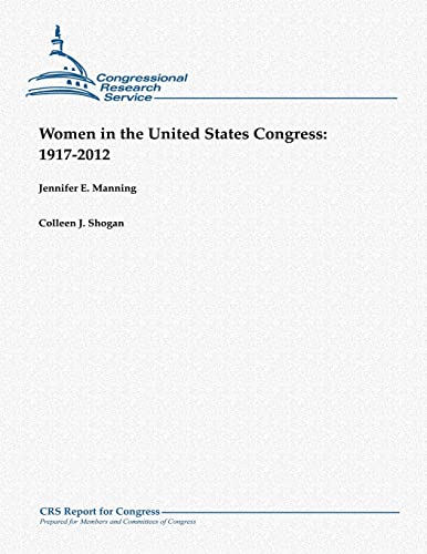 Stock image for Women in the United States Congress: 1917-2012 for sale by THE SAINT BOOKSTORE