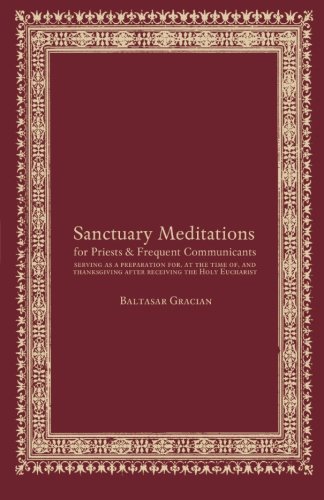 Sanctuary Meditations (9781481910071) by Gracian, Baltasar