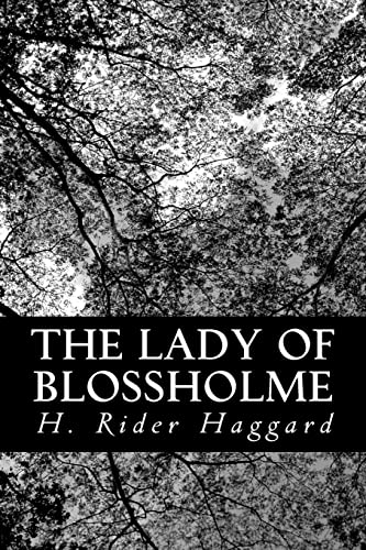 The Lady Of Blossholme (9781481918114) by Haggard, H. Rider