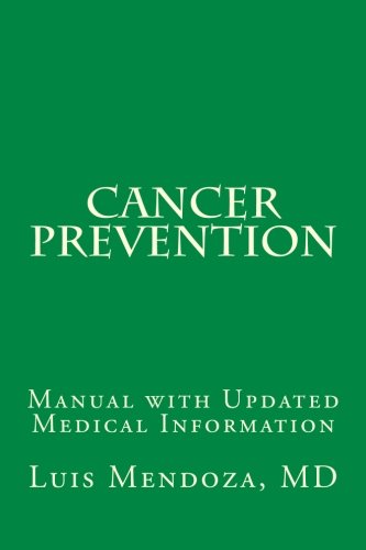 Stock image for Cancer Prevention English version: Manual with Updated Medical Information for sale by THE SAINT BOOKSTORE