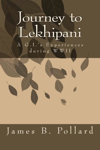 Stock image for Journey to Lekhipani.: A G.I.'s Experiences in WWII for sale by Revaluation Books