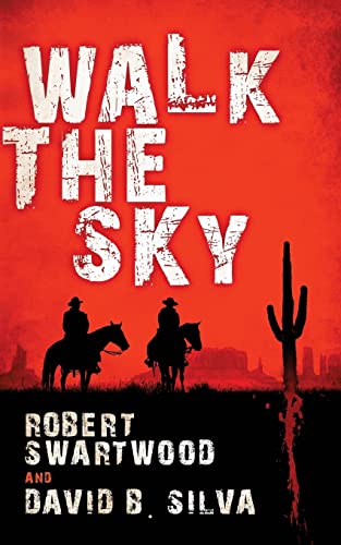 Stock image for Walk the Sky for sale by Bookmans