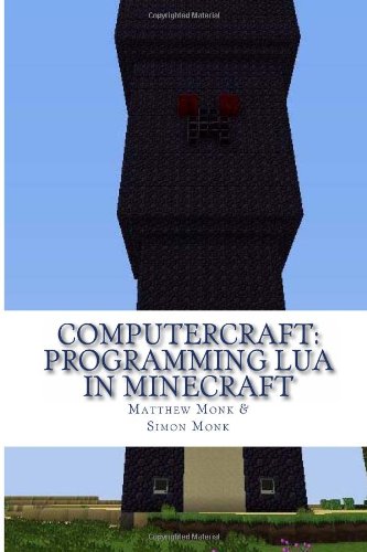 9781481927659: ComputerCraft: Lua Programming in Minecraft