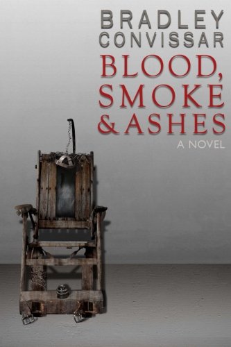 Stock image for Blood, Smoke and Ashes for sale by Revaluation Books