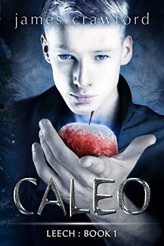 9781481939904: Caleo: Volume 1 (Leech)