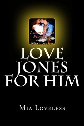 9781481951067: Love Jones For Him