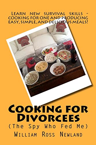 Imagen de archivo de Cooking for Divorcees (The Spy Who Fed Me)' a la venta por Wonder Book