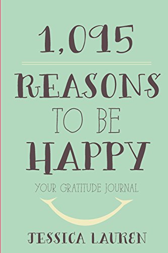 9781481952385: 1,095 Reasons to Be Happy: Your Gratitude Journal