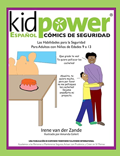 Imagen de archivo de Kidpower Espanol Comics de Seguridad Para Ninos de Edades 9 a 13 a la venta por Agapea Libros