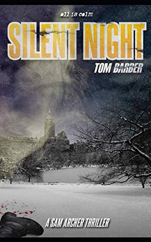 Imagen de archivo de Silent Night (Sam Archer) a la venta por Blue Vase Books