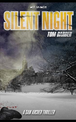 Stock image for Silent Night (Sam Archer) for sale by Blue Vase Books