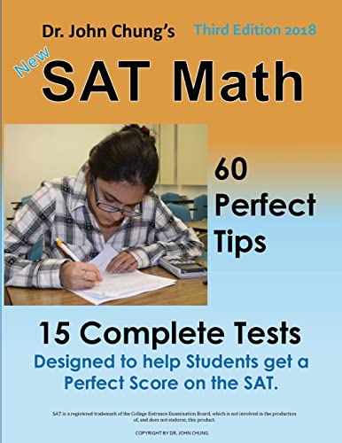 9781481959797: Dr. John Chung's SAT Math 3rd Edition: 60 Perfect Tips and 15 Complete Tests.