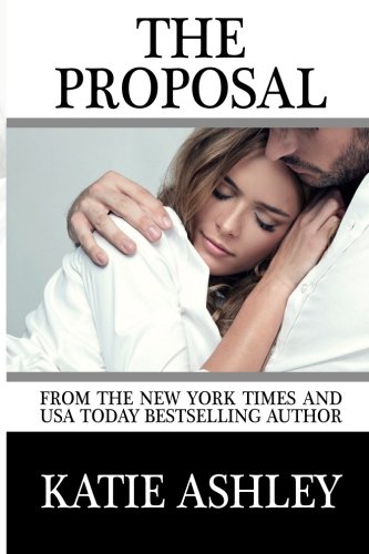 9781481960748: The Proposal (The Proposition)