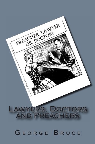 Stock image for Lawyers, Doctors and Preachers for sale by Revaluation Books
