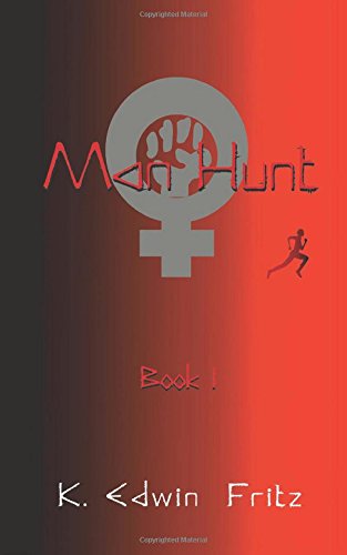 9781481965743: Man Hunt: Volume 1