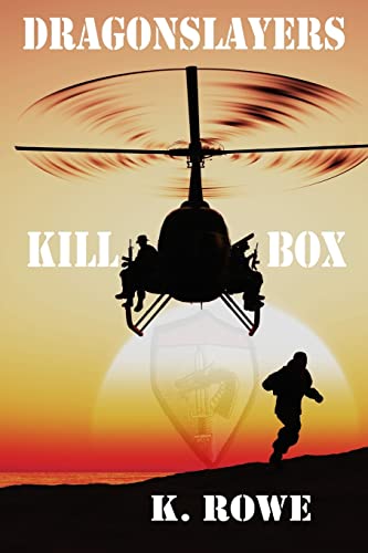 Beispielbild fr Dragonslayers: Kill Box zum Verkauf von THE SAINT BOOKSTORE