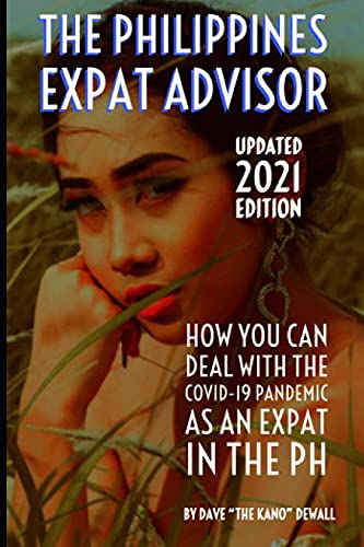 9781481970884: The Philippines Expat Advisor: A Guide to Moving and Living in the Philippines