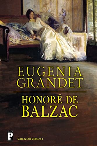 9781481975704: Eugenia Grandet (Spanish Edition)