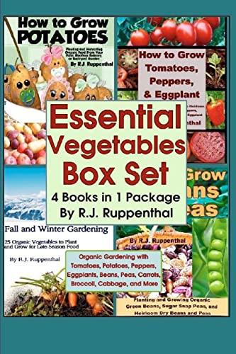 Beispielbild fr Essential Vegetables Box Set (4 Books in 1 Package): Organic Gardening with Tomatoes, Potatoes, Peppers, Eggplants, Broccoli, Cabbage, and More zum Verkauf von Irish Booksellers