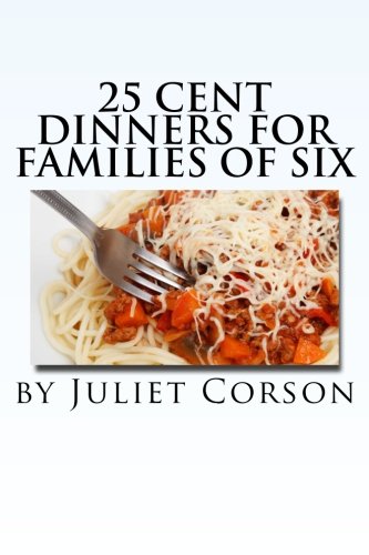 9781481977968: Twenty-Five Cent Dinners For Families of Six.
